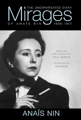 Mirages: The Unexpurgated Diary of Anais Nin